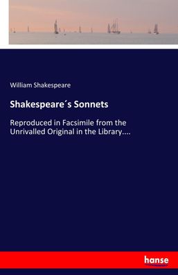 Shakespeare?s Sonnets, William Shakespeare