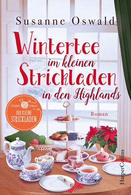 Wintertee im kleinen Strickladen in den Highlands, Susanne Oswald