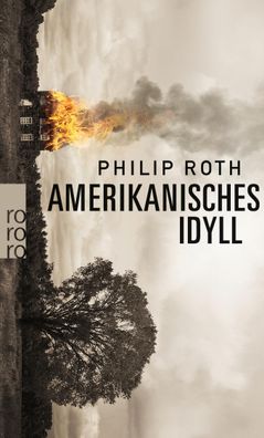Amerikanisches Idyll, Philip Roth
