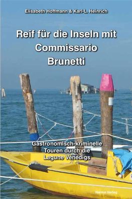 Reif f?r die Inseln mit Commissario Brunetti, Elisabeth Hoffmann