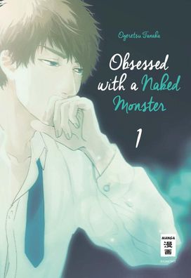Obsessed with a naked Monster 01, Ogeretsu Tanaka