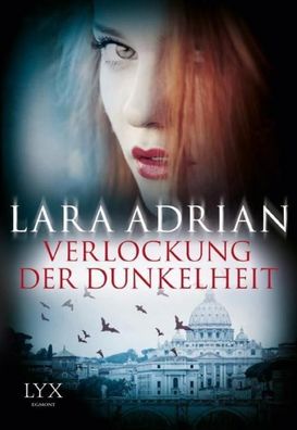Verlockung der Dunkelheit, Lara Adrian