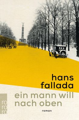 Ein Mann will nach oben, Hans Fallada