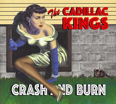 The Cadillac Kings: Crash & Burn
