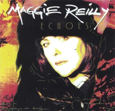 Maggie Reilly: Echoes - Wild Heart - (CD / Titel: A-G)