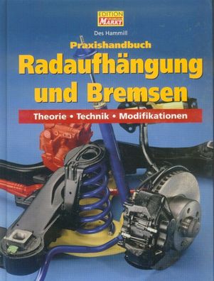 Praxishandbuch Radaufhängung und Bremsen - Theorie, Technik, Modifikationen