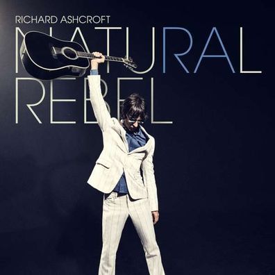 Richard Ashcroft: Natural Rebel - BMG Rights - (CD / Titel: H-P)