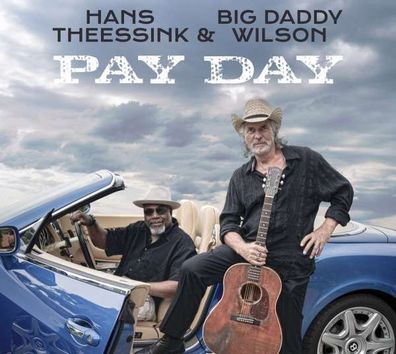 Hans Theessink & Big Daddy Wilson: Payday (180g Vinyl) - - (Vinyl / Pop (Vinyl))