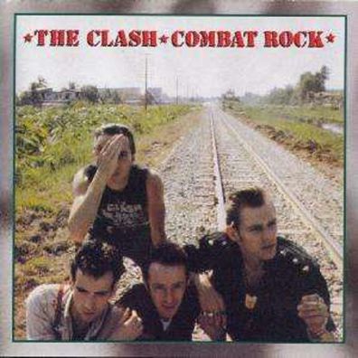 The Clash: Combat Rock - CBS 4953492 - (AudioCDs / Unterhaltung)