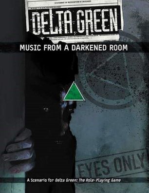 Delta Green - Music from a Darkened Room - EN (ARC Dream) - APU8112