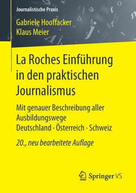 La Roches Einf?hrung in den praktischen Journalismus, Klaus Meier