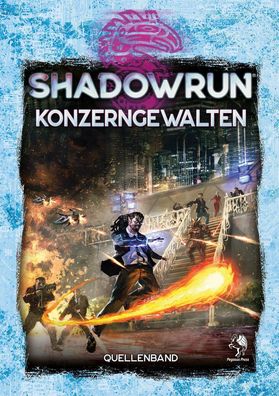 Shadowrun: Konzerngewalten (Hardcover),