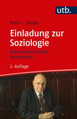 Einladung zur Soziologie, Peter Berger