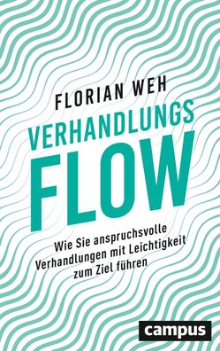 Verhandlungsflow, Florian Weh