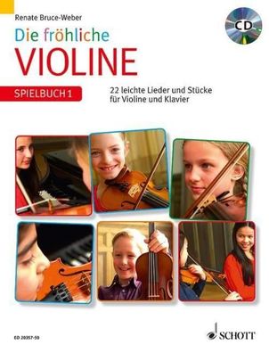 Die fr?hliche Violine Spielbuch 1 mit CD, Renate Bruce-Weber