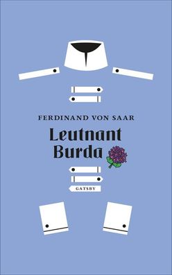 Leutnant Burda, Ferdinand von Saar