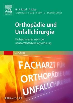 Orthop?die und Unfallchirurgie, Hanns-Peter Scharf