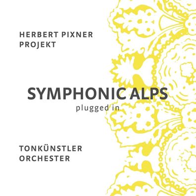 Herbert Pixner & Tonkünstler Orchester - Symphonic Alps: Plugged In (180) (Limited E