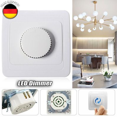 LED Dimmer Drehdimmer Schalter 230V 4-300W fur dimmbare Lampen Unterputz DE/
