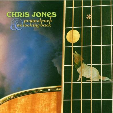 Chris Jones: Moonstruck & No Looking Back - Stockfisch - (CD / M)