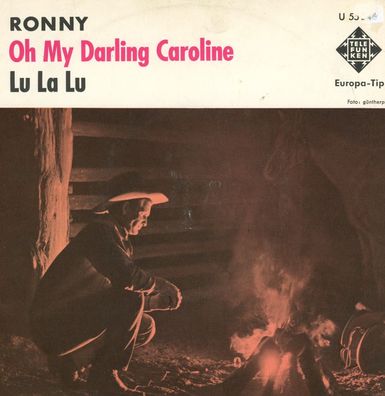 7" Cover Ronny - Oh my Darling Caroline