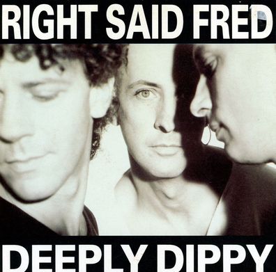 7" Cover Right Said Fred - Deeply Dippy