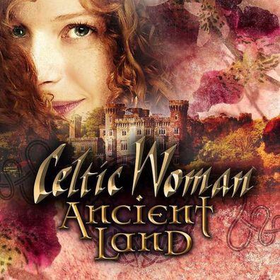 Celtic Woman: Ancient Land (Live From Johnstown Castle) (Deluxe Edition) - - (CD /