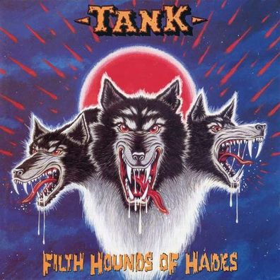 Tank (Metal) - Filth Hounds Of Hades (Slipcase) - - (CD / F)