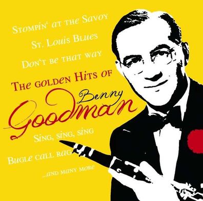 Benny Goodman (1909-1986): The Golden Hits Of Benny Goodman - - (Vinyl / Pop ...