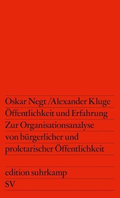 ffentlichkeit und Erfahrung, Alexander Kluge