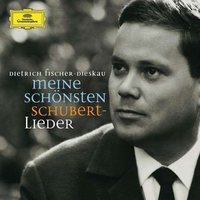 Dietrich Fischer-Dieskau - Meine schönsten Schubert-Lieder - DGG - (CD / Titel: A-G