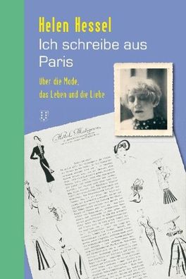 Ich schreibe aus Paris, Helen Hessel