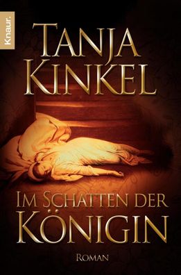 Im Schatten der K?nigin, Tanja Kinkel