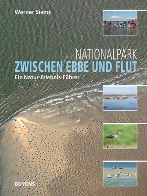 Nationalpark zwischen Ebbe und Flut, Werner Siems