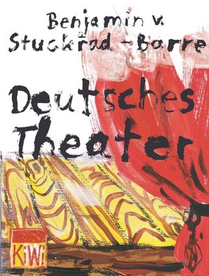 Deutsches Theater, Benjamin von Stuckrad-Barre