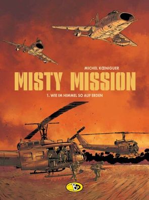 Misty Mission 1, Michel K?nigeur