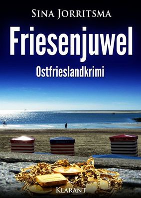 Friesenjuwel. Ostfrieslandkrimi, Sina Jorritsma