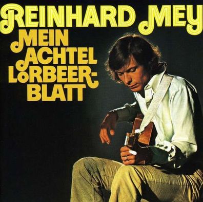 Reinhard Mey: Mein Achtel Lorbeerblatt - Odeon 8221132 - (CD / M)