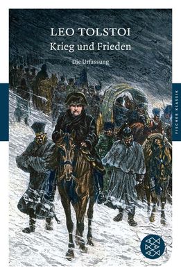 Krieg und Frieden: Die Urfassung. Roman, Leo Tolstoi