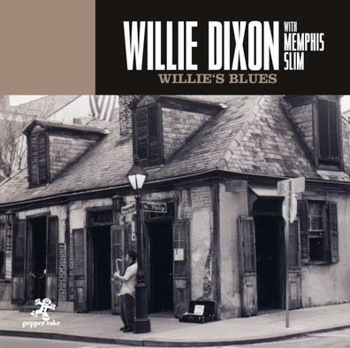 Memphis Slim & Willie Dixon: Willies Blues - - (CD / Titel: Q-Z)