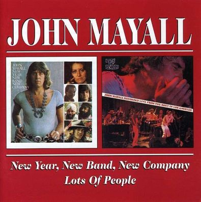 John Mayall: New Year, New Band, New Company / Lots Of People - - (CD / N)