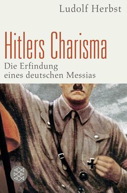 Hitlers Charisma, Ludolf Herbst
