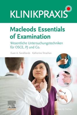Macleods Essentials of Examination, Euan Sandilands