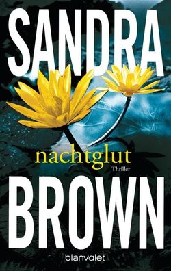 Nachtglut, Sandra Brown
