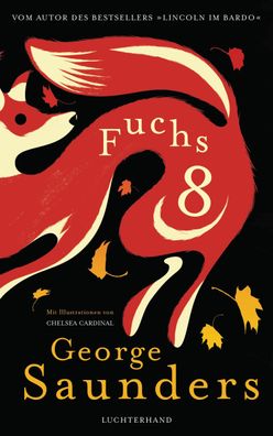 Fuchs 8, George Saunders