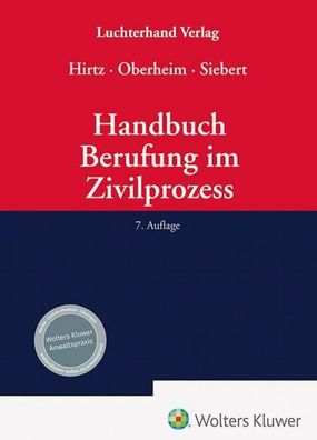 Handbuch Berufung im Zivilprozess, Bernd Hirtz