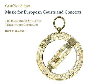 Gottfried Finger (1655-1730): Music for European Courts and Concerts - - (CD / M)