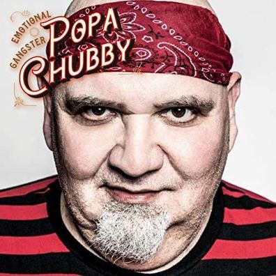 Popa Chubby (Ted Horowitz) - Emotional Gangster - - (CD / E)