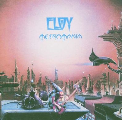 Eloy: Metromania - EMI 072435637792 - (CD / Titel: A-G)