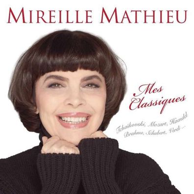 Mireille Mathieu: Mes Classiques - Sony - (CD / Titel: H-P)